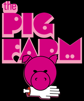 THE PIG FARM!