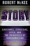 STORY: Substance, Structure, Style and The Principles of Screenwriting by Robert McKee