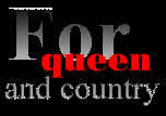 FOR QUEEN AND COUNTRY