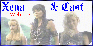 Xena and Cast Webring