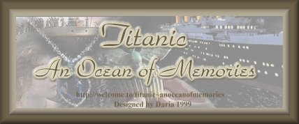 Titanic: An Ocean of Memories