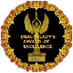 Drag'n Lady's Award of Excellence