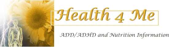 Health 4 Me - ADD/ADHD Seminar Information in the D.C. area - Safe, organic alternatives for Children and Adults with Attention and Focus Problems ...