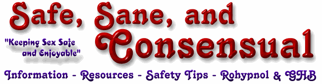 Safe, Sane, and Consensual 
(Sex)