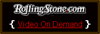 RollingStone.com Video On Demand