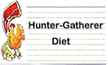 hunter-gatherer diet