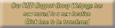 to transfer to the new Judith Cesari-white's RSD support Group Webpage.