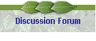 Discussion Forum