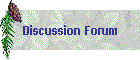 Discussion Forum