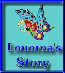 Louorna's Story