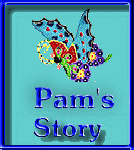 Pam's Story