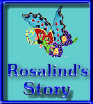 Rosalind's Story