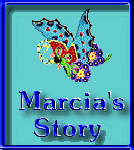 Marcia's Story