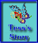 Tess's Story