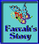 Farrah's Story