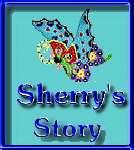 Sherry's Story