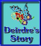 Deirdre's Story