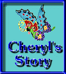 Cheryl's Story