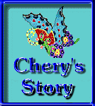 Chery's Story