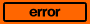 error