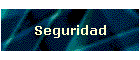 Seguridad