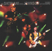 G3 live: Joe Satriani, Eric Johnson, Steve Vai