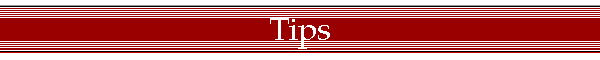 Tips