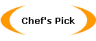 Chef's Pick