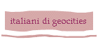 italiani di geocities