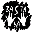 [Basta ya]