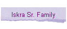 Iskra Sr. Family