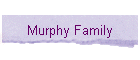 Murphy Family