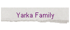 Yarka Family