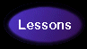 Lessons