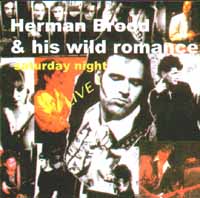 Herman Brood & his wild romance - Saturday night LIVE