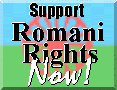 Support Romani Rights Now!