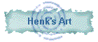 Henk's Art