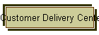 Customer Delivery Center