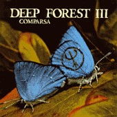 Deep Forest III: Comparsa