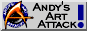 Andy's Art Attack! - Your
          One Stop Web Design Resource.