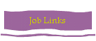 Job Links