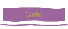 Links