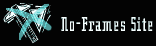 No FRAMES Site