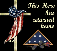 This Hero has returned home, Created by Cheralyn Maturi aka Rosebud ~ Sept. 1999