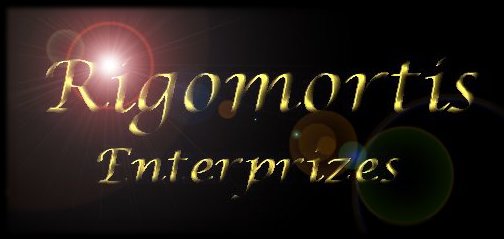 Rigomortis Enterprizes