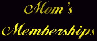 Mom's Memberships