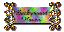 Backgrounds for this page courtesy of Background Haven