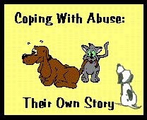 Coping With Abuse: Their Own Story