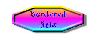 bordered sets