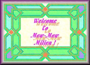 Welcome to Mew-Mew Milieu